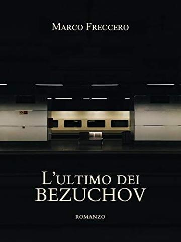 L'ultimo dei Bezuchov